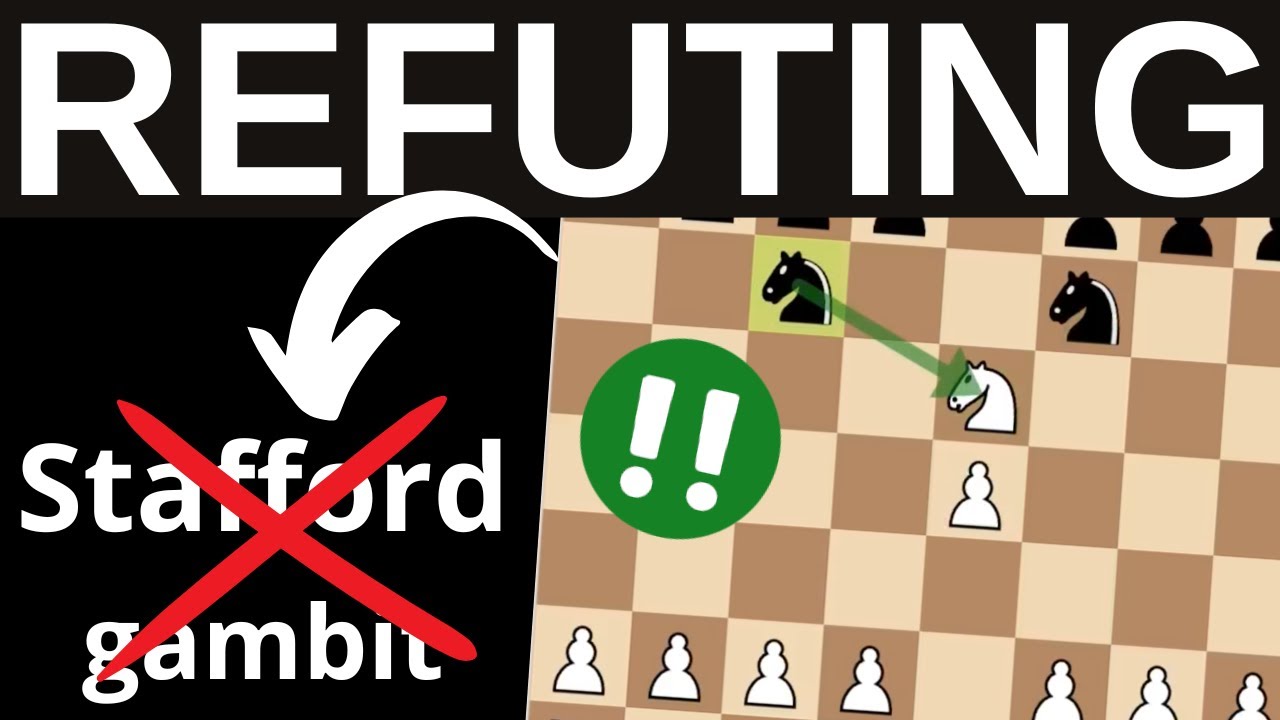🔥  HOW TO REFUTE The STAFFORD GAMBIT ♟️