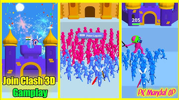 Join Clash 3D Gamplay All Level Max Level Gamplay part-11 PK Mandal OP