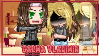💢Calma Vladimir 💢 //✨Meme✨//