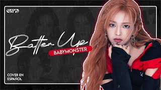 – BABYMONSTER : Batter Up (Cover Español) ᰔ CUPID