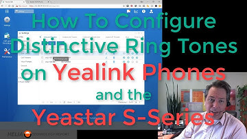 How To Configure Distinctive Ring with Yealink Phones on the Yeastar S Series