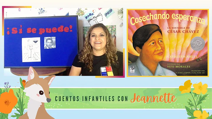 Cuentos Infantiles sobre Cesar Chavez con Jeannett...