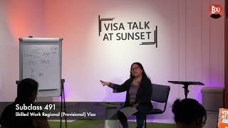 Visa Talk At Sunset  (Subclass 491 Visa) - April 30, 2026