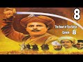 The sward of tipu sultan  episode  8