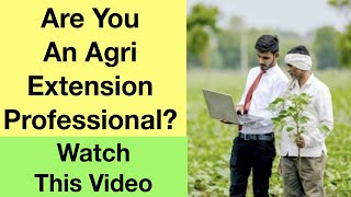 Who are the Agricultural Extension Professionals? What do they do? Take a look at this video. screenshot 5