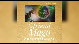 Gfriend (여자친구) - Mago ( orchestra ver. ) | cover by Xydimse Studio