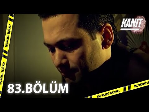 Kanıt 83. Bölüm - Full Bölüm