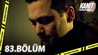 Kanıt 83. Bölüm - Full Bölüm