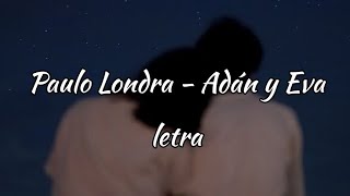 Paulo londra Adán y Eva - Letra