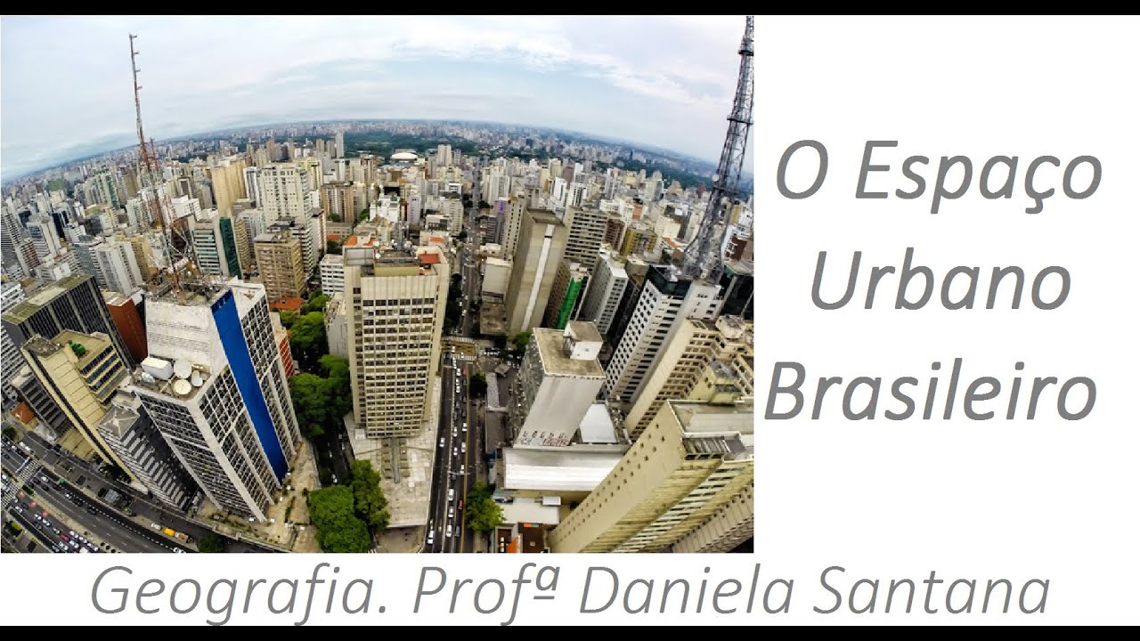 Essa Imagem Retrata Qual Característica Do Espaço Urbano Brasileiro