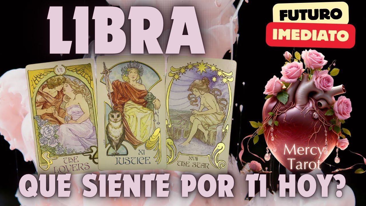 ♥️ Libra ♎️ QUE SIENTE POR TI? Lo que hay en el corazón de tu Persona ...