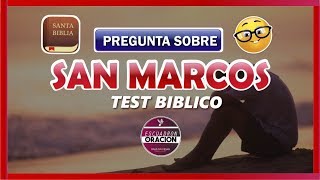 SAN MARCOS - TEST BÍBLICO SOBRE LIBROS DE LA BIBLIA