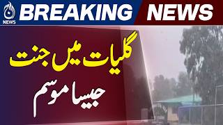 Abbottabad Rain Update | Galiyat Weather | Pleasant Climate Tourism Boost - Aaj Pakistan News