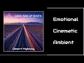 Desert highway  cinematic ambient atmospheric ambientmusic cinematicmusic