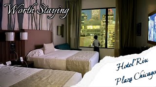 Hotel Riu Plaza Chicago| great location in downtown Chicago| Full Walkthrough