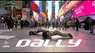 [KPOP IN PUBLIC NYC | TIMES SQUARE] HYOLYN (효린) - ‘달리 (DALLY) (Feat. GRAY)’ | Dance Cover by LUMIS
