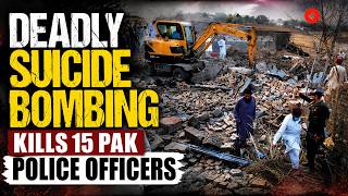 Massive Suicide Bombing In Pakistan's Khyber Pakhtunkhwa Kills 15 Police Officers screenshot 4