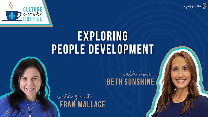 Exploring People Development with Fran Mallace