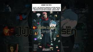 Jujutsu Kaisen Execution Movie Coming Soon...