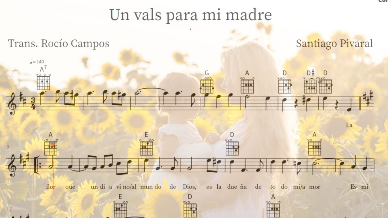 Un Vals para mi madre + Partitura + Acordes / Santiago Pivaral