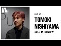 TOMOKI NISHIYAMA|SOLO INTERVIEW|ONE DAY OF THE ROOTS