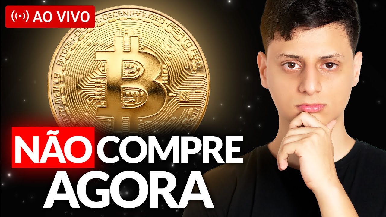 NÃO COMPRE BITCOIN AGORA