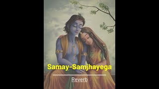 Video thumbnail of "Samay Samjhayega by Mohit Lalwani | Surya Raj Kamal | Radha krishn television series"