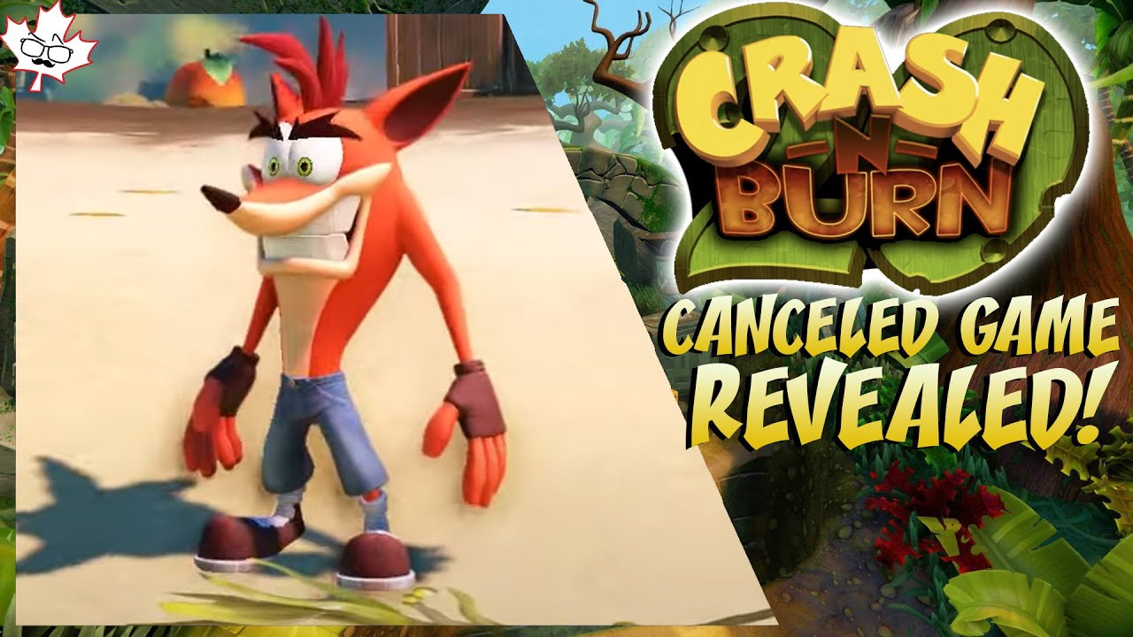 CANCELLED Crash Bandicoot Game REVEALED! Crash N' Burn