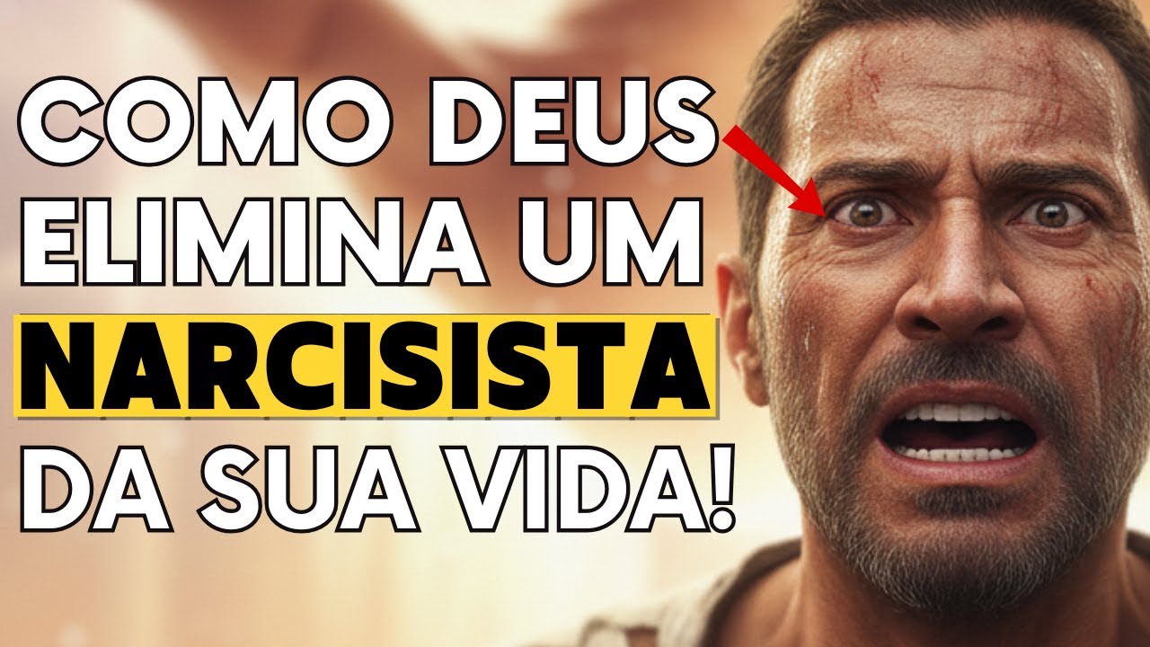 7 Sinais de Que Deus Está Removendo o Narcisista da Sua Vida