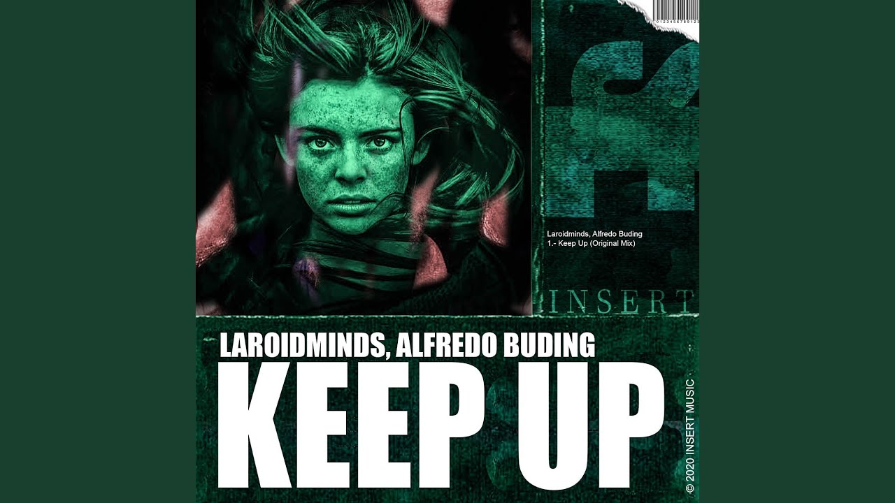 Watch Keep Up (Original Mix) on YouTube Watch Keep Up (Original Mix) on YouTube