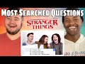 Millie Bobby Brown Finn Wolfhard Noah Schnapp Answer The Web S Most Searched Questions REACTION 