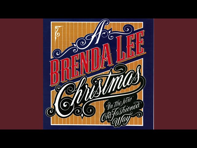 Brenda Lee - Have Yourself A Merry Little Christmas