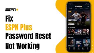 How to Fix ESPN Plus Password Reset Not Working !