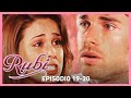 Rubí: Héctor pone en riesgo su boda con Maribel | Capítulos 19-20