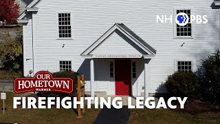 Firefighting Legacy | Our Hometown Warner