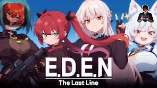 Famous E.D.E.N : The Last Line First Gameplay Walkthrough | Android / iOS Net Worth