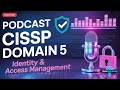 Master CISSP Domain 5: Essential Guide to Identity and Access Management 🔐