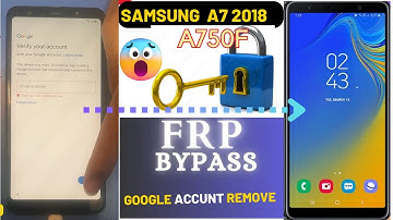 Samsung A7 2018 SM-A750F U5 Android 10 frp Bypass - Samsung Google Account remove
