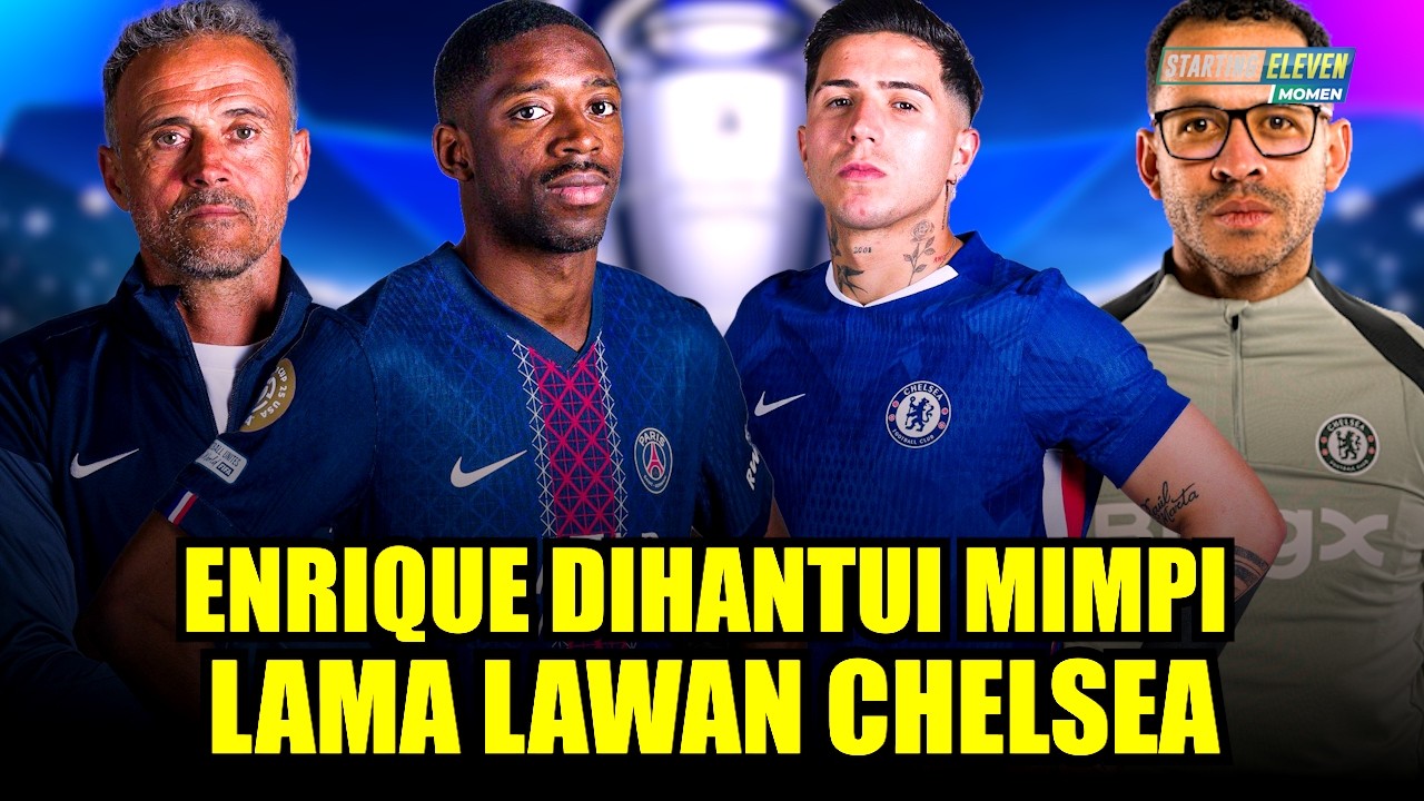 Bertekad Balas Dendam Tapi Lawannya Udah Tambah Kuat! Chelsea Siap Kejutkan PSG di 16 Besar UCL