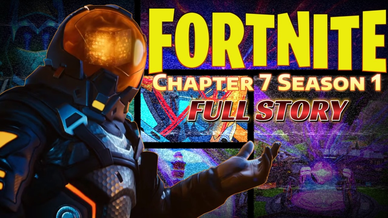 Fortnite Chapter 7 Season 1 FULL STORY - YouTube