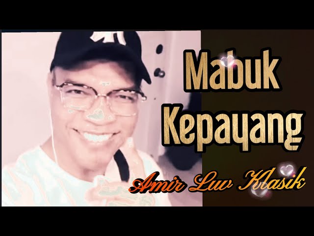 Jom Karaoke Mabuk Kepayang Cover class=