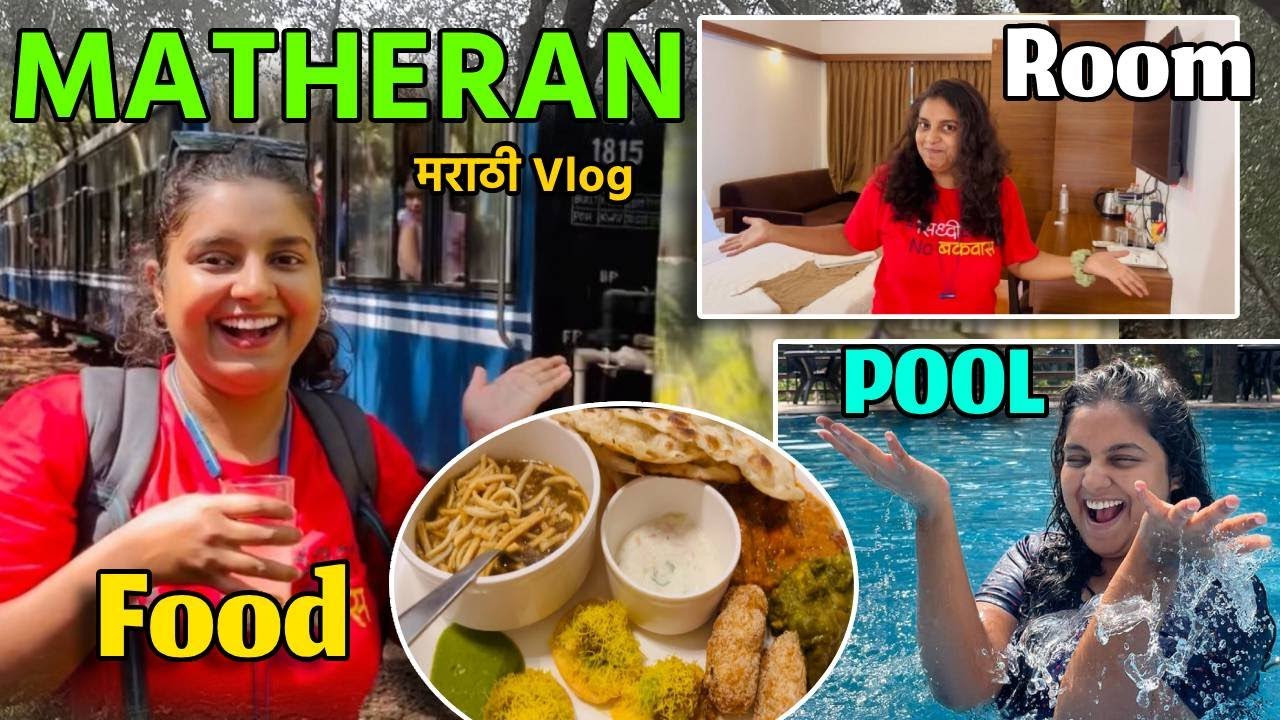 आम्ही गेलो माथेरानला! Best Hotel In Matheran, Scarlet Resort Review, Food, Matheran Must Visit Spots