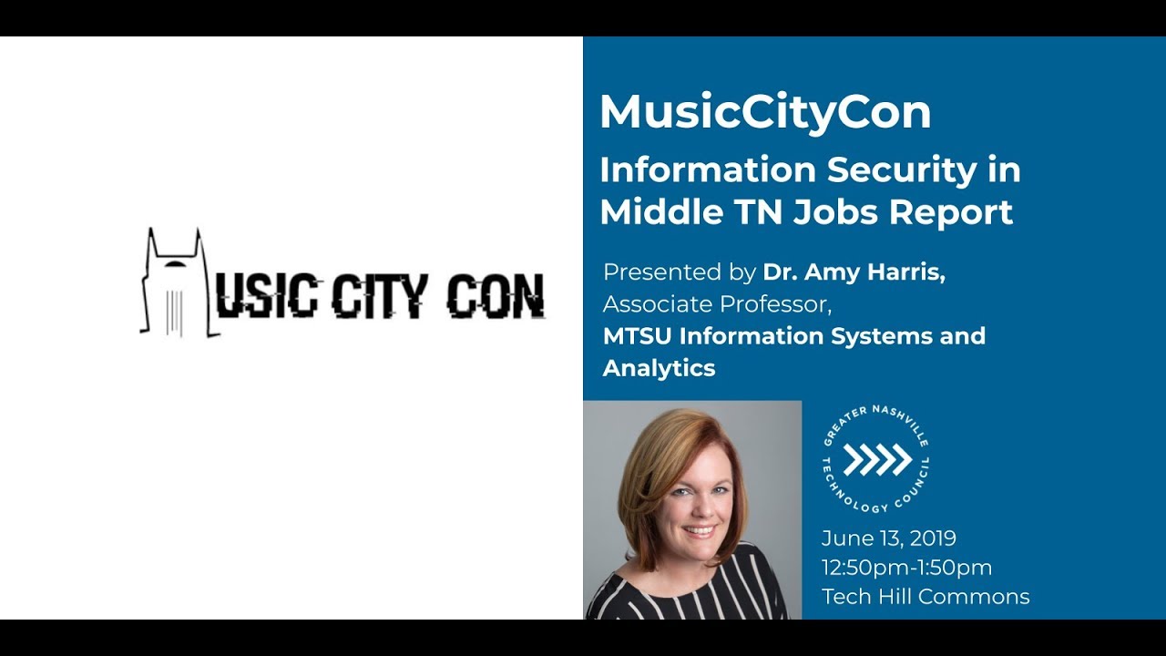 MusicCityCon - Information Security in Middle Tennessee: Report Release and Panel Discussion