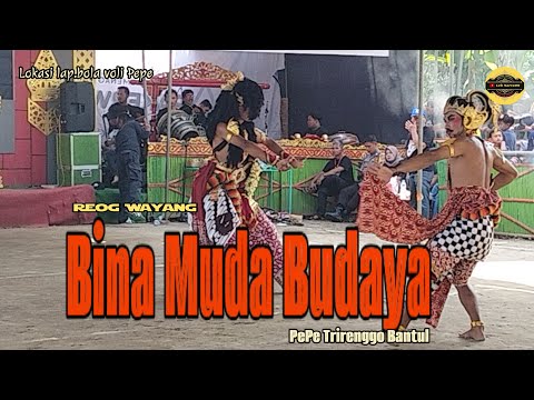  REOG WAYANG • BINA MUDA BUDAYA PEPE TRIRENGGO • BABAK PERANG