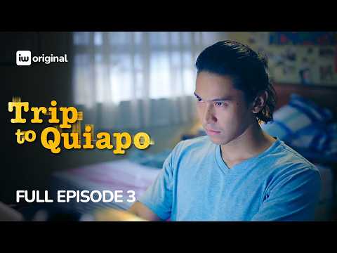 Trip to Quiapo | Episode 3: Ang Pagbuo Ng Bida | iWant Originals