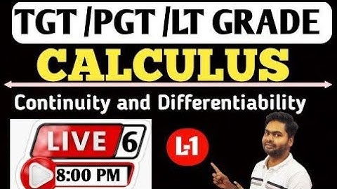 CALCULUS | CONTINUITY AND DIFFERENTIABILITY | L-1 |PAWAN Sir
