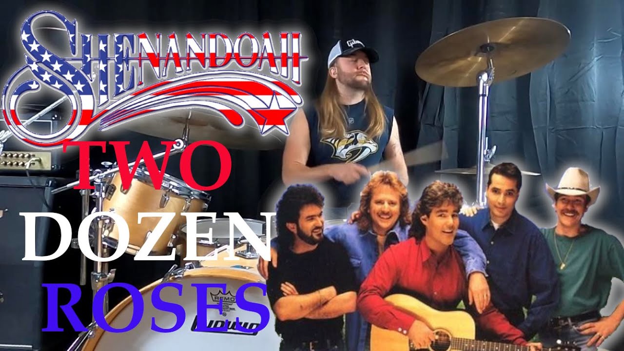 Shenandoah-Two Dozen Roses drum cover - YouTube