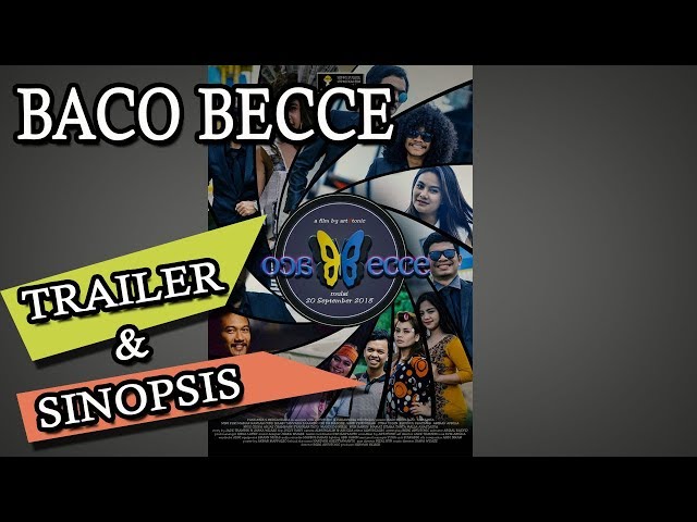 Baco Becce' Trailer dan Sinopsis nya class=