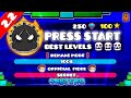 "THE BEST LEVELS OF PRESS START" !!! - GEOMETRY DASH [2.2] !!