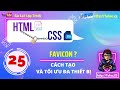 25. Favicon là gì Hướng dẫn tạo và tối ưu cho đa thiết bị trong lập trình web (HTMLCSS)